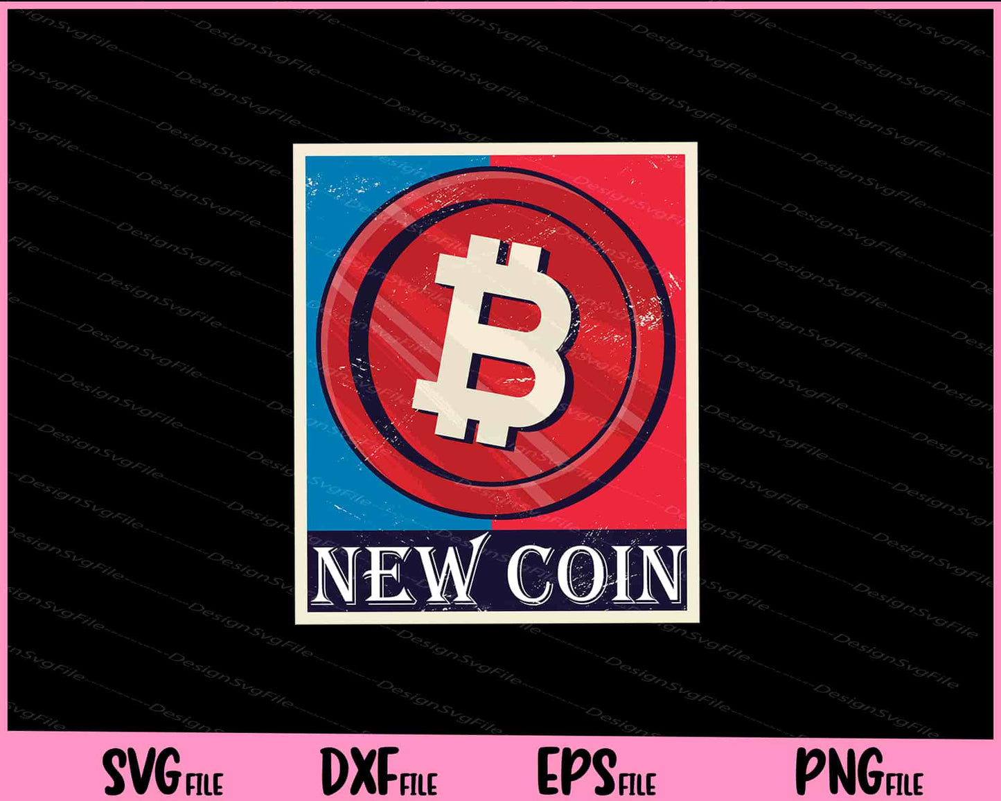 crypto NEW COIN Svg Cutting Printable Files  - Premium Cutting Files in SVG, PNG & EPS Formats - Premium SVG Cutting Files for Crafts