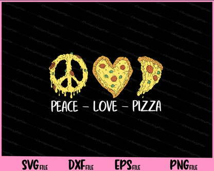 peace.love. pizza funny Svg Cutting Printable Files  - Premium Cutting Files in SVG, PNG & EPS Formats - Premium SVG Cutting Files for Crafts