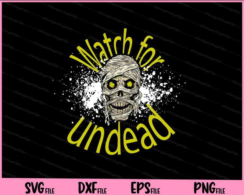 watch for undead halloween svg